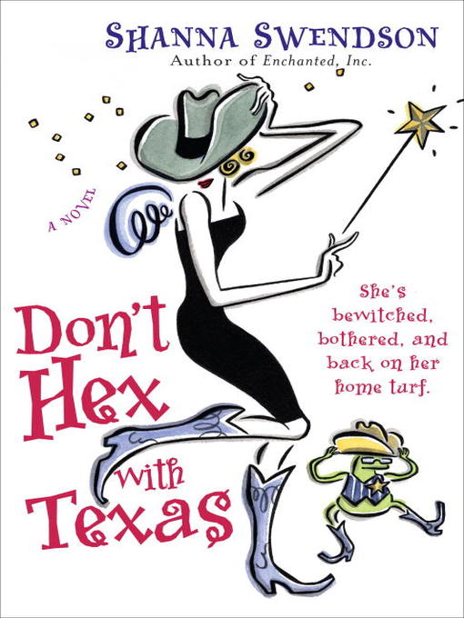 Title details for Don't Hex with Texas by Shanna Swendson - Available
